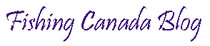 Fishing Canada Blog